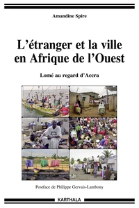 L'étranger et la ville en Afrique de l'Ouest