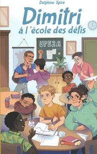 Dimitri à l'école des défis