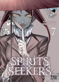  Onigunsou - Spirits Seekers T07.