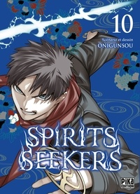  Onigunsou - Spirits Seekers T10.