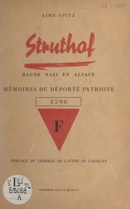 Struthof, bagne nazi en Alsace