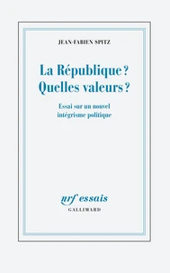 La République ? Quelles valeurs ?