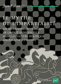 Le mythe de l'impartialité
