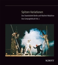 Christiane Theobald - Spitzen-Variationen - Berlin State Ballet and Vladimir Malakhov.