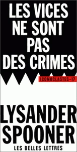 Les vices ne sont pas des crimes