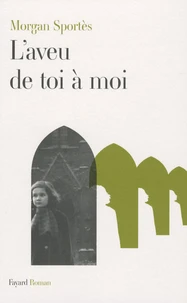 L'aveu de toi à moi