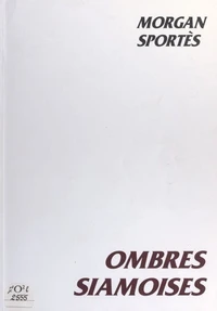 Ombres siamoises