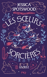 Soeurs sorcières Tome 2