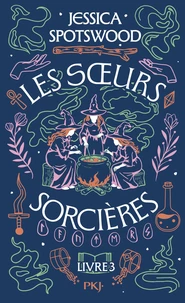 Soeurs sorcières Tome 3