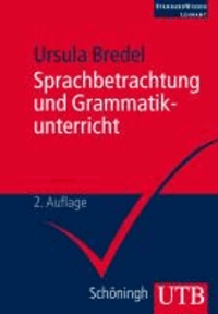 Sprachbetrachtung und Grammatikunterricht.