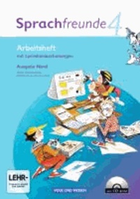 Sprachfreunde 4. Schuljahr. Arbeitsheft mit CD-ROM. Ausgabe Nord - Berlin, Brandenburg, Mecklenburg-Vorpommern.