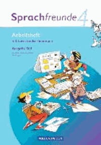 Sprachfreunde 4. Schuljahr. Arbeitsheft. Ausgabe Süd (Sachsen, Sachsen-Anhalt, Thüringen) - Mit Lernstandserhebungen.