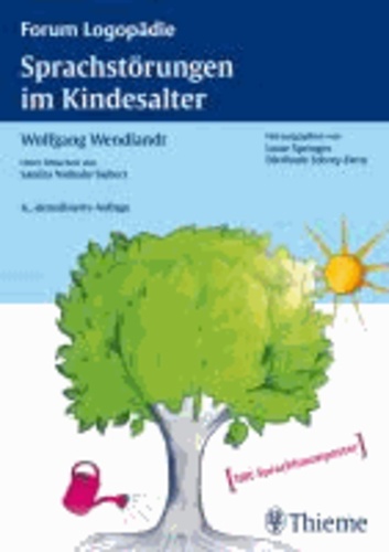 Sprachstörungen im Kindesalter - Materialien zur Früherkennung und Beratung.