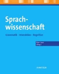 Sprachwissenschaft - Grammatik - Interaktion - Kognition.