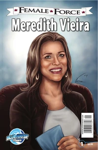 Female Force: Meredith Vieira