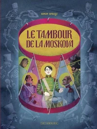Le tambour de la Moskova
