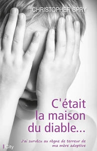 C'était la maison du diable