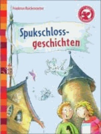 Spukschlossgeschichten - Der Bücherbär: Kleine Geschichten.
