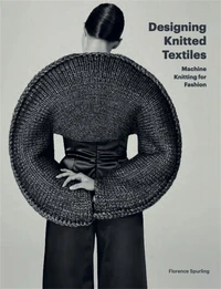 Designing Knitted Textiles /anglais