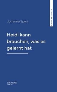 Heidi kann brauchen, was es gelernt hat