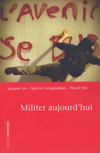 Militer aujourd'hui