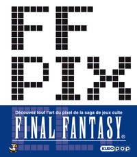  Square Enix - FF Pixel - L'art du pixel dans Final Fantasy.