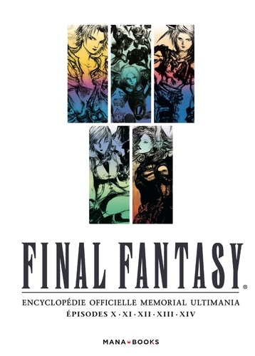 Final Fantasy - Encyclopédie officielle Memorial... de Square Enix - Beau  Livre - Livre - Decitre