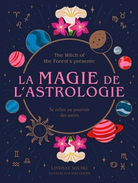 La Magie de l'astrologie