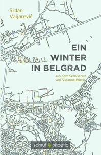 Ein Winter in Belgrad