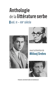 Anthologie de la littérature serbe - vol. II