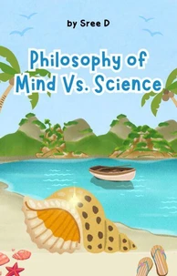 Philosophy of Mind vs. Science