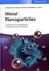 Metal Nanoparticles. Synthesis and Applications in Pharmaceutical Sciences