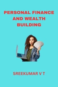  SREEKUMAR V T - Personal Finance and Wealth Building.
