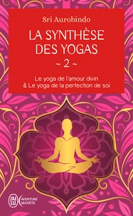La synthèse des yogas