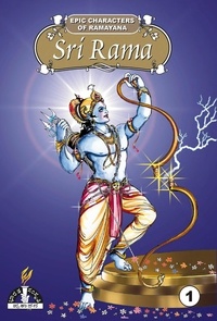  Sri Hari - Sri Rama - part 1 - Epic Characters  of Ramayana.