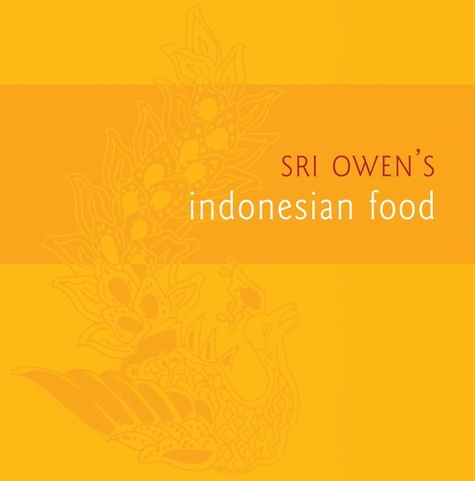 Sri Owen - Sri Owen's Indonesian Food.