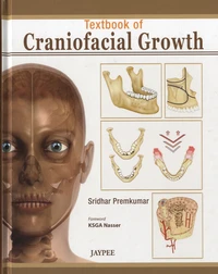 Textbook of Craniofacial Growth