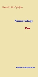  SRIDHAR RAJASEKARAN - Universal Yogic Numerology - Pro, #3.