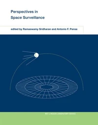 Perspectives in Space Surveillance