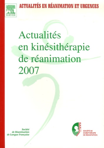  SRLF - Actualités en kinésithérapie de réanimation - XXe Congrès de la Société de kinésithérapie de réanimation, Formation supérieure.