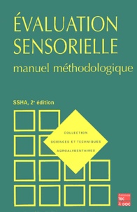  SSHA - Evaluation sensorielle - Manuel méthodologique.