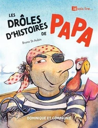 Les droles d'histoires de papa