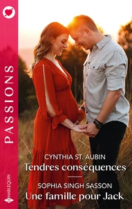 Tendres conséquences ; Une famille pour Jack