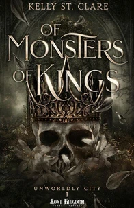 Unworldly City 1 : Monsters of Kings