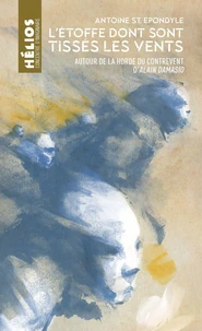 L'étoffe dont sont tissés les vents