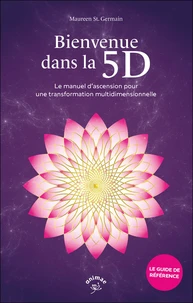 Bienvenue dans la 5D