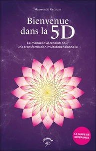 Bienvenue dans la 5D