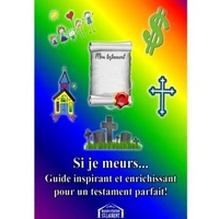 Si je meurs...
