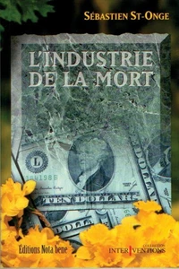 L'industrie de la mort