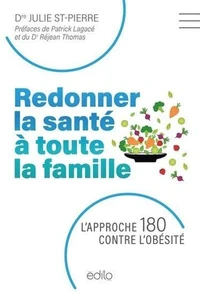 Redonner la santé à toute la famille
